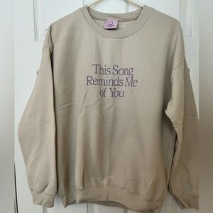 Lonely Ghost “This Song Reminds Me of You” sweatshirt